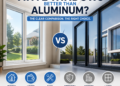 Are Vinyl Windows Better Than Aluminum? Full Comparison Guide 2026